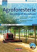 Agroforesterie Des arbres et des cultures